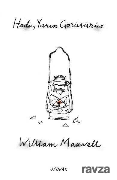 Hadi, Yarın Görüşürüz - Jaguar Kitap