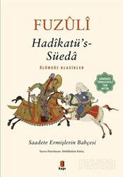 Hadikatü's-Süeda (Günümüz Türkçesiyle Tam Metin) - Kapı Yayınları