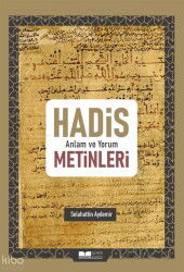 Hadis Anlam ve Yorum Metinleri - Siyer Yayınları