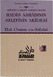 Hadis Ashabının Selefinin Akidesi - Darus-Sunne