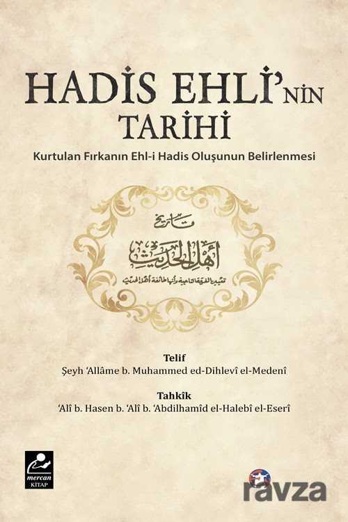 Hadis Ehli'nin Tarihi - Mercan Kitap
