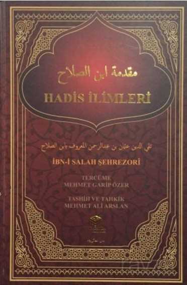 Hadis İlimleri Mukaddimetü İbn Salah Tercümesi - Mütercim Kitap (Batman)