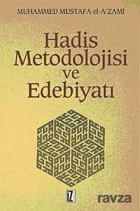 Hadis Metodolojisi ve Edebiyatı - 1