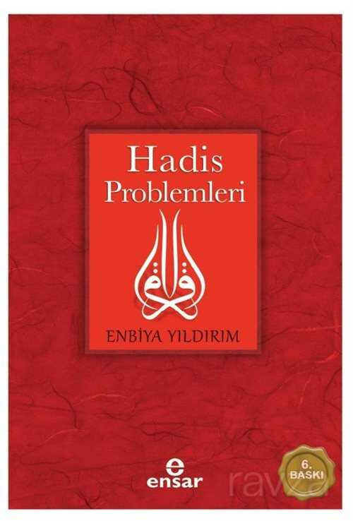 Hadis Problemleri - Ensar Neşriyat