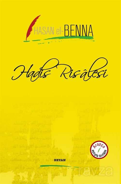 Hadis Risalesi (İki Dil Bir Kitap - Arapça-Türkçe) - Beyan Yayınları