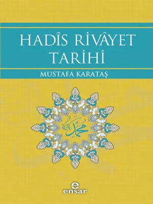 Hadis Rivayet Tarihi - 1