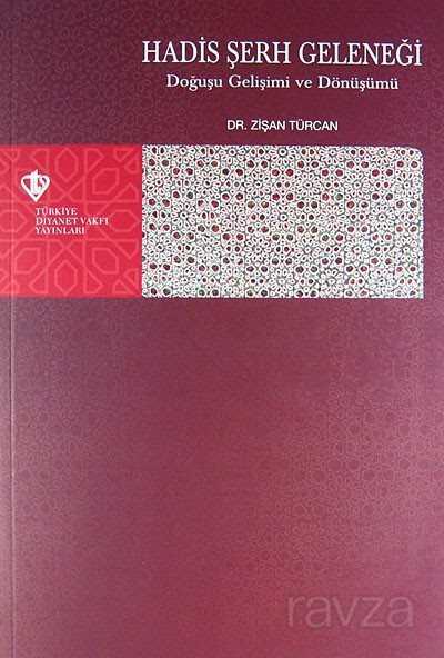 Hadis Serh Gelenegi - Diyanet Vakfı Yayınları