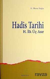 Hadis Tarihi - Ankara Okulu Yayınları