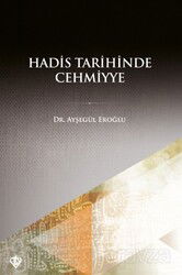 Hadis Tarihinde Cehmiyye - Diyanet Vakfı Yayınları