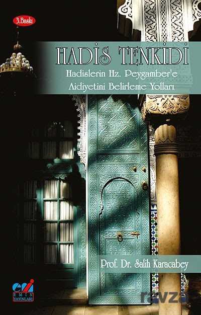 Hadis Tenkidi - Emin Yayınları (Bursa)