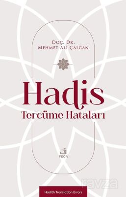 Hadis Tercüme Hataları - 1