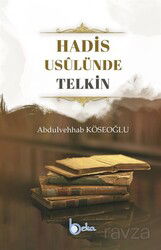 Hadis Usûlünde Telkin - Beka Yayınları