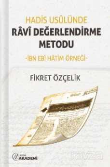 Hadis Usulünde Ravi Değerlendirme Metodu - Nida Yayınları
