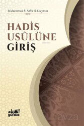 Hadis Usulüne Giriş / İlme Giriş Serisi - Guraba Yayınları