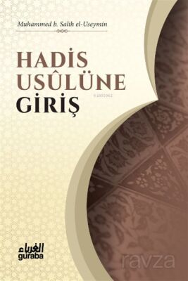 Hadis Usulüne Giriş / İlme Giriş Serisi - 1