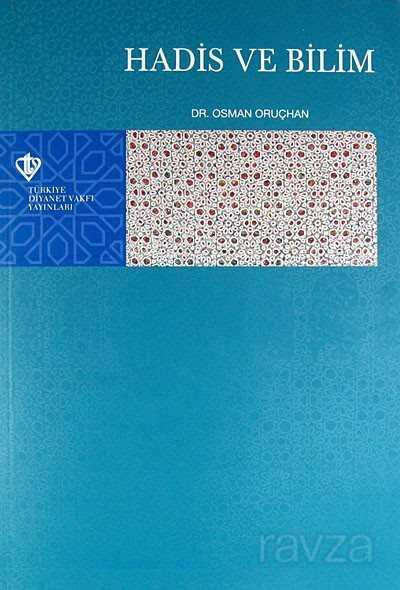 Hadis ve Bilim - Diyanet Vakfı Yayınları