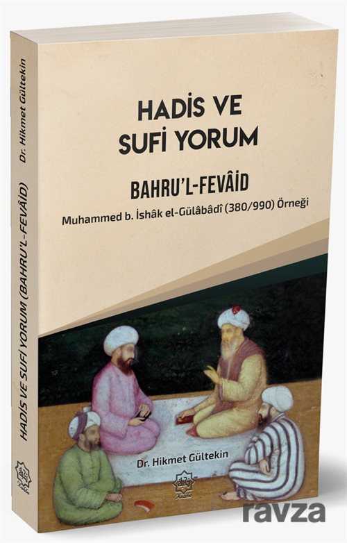 Hadis ve Sufi Yorum - Nuhbe Yayınevi