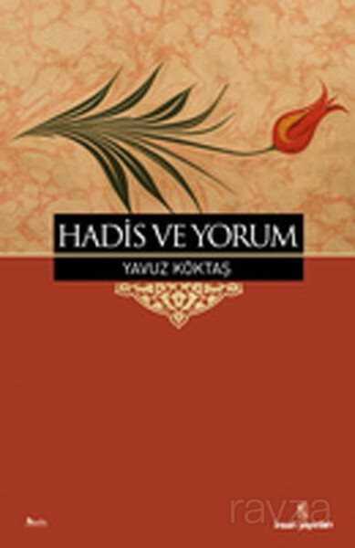 Hadis ve Yorum - İnsan Yayınları