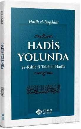 Hadis Yolunda - 1