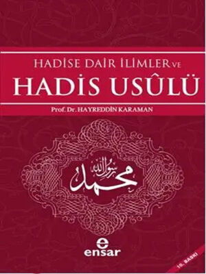 Hadise Dair İlimler ve Hadis Usulü - 1