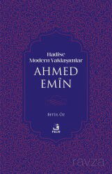 Hadise Modern Yaklaşımlar Ahmed Emi^n - Fecr Yayınevi