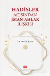 Hadisler Açısından İman-Ahlak İlişkisi - Nobel Bilimsel