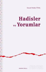 Hadisler ve Yorumlar - Ankara Okulu Yayınları