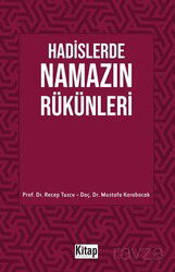 Hadislerde Namazın Rükünleri - Kitap Dünyası (Konya)