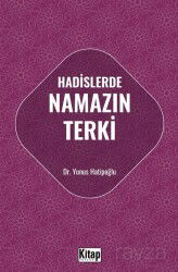 Hadislerde Namazın Terki - Kitap Dünyası (Konya)