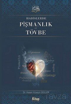 Hadislerde Pişmanlık ve Tövbe - 1