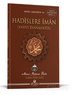 Hadislere İman - 1