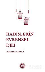 Hadislerin Evrensel Dili - M.Ü. İlahiyat Fak. Vakfı Yayınları