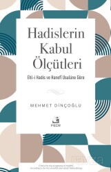Hadislerin Kabul Ölçütleri - Fecr Yayınevi