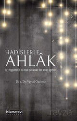 Hadislerle Ahlak - Hikmetevi Yayınları
