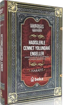 Hadislerle Cennet Yolundaki Engeller Mesaviul Ahlak ve Mezmumuha ve Taraiku Mekruhiha - 1