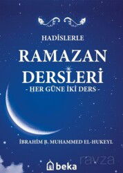 Hadislerle Ramazan Dersleri (Karton Kapak) - Beka Yayınları