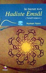 Hadiste Emsal (Temsili Anlatım) - Rağbet Yayınları