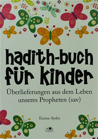 Hadith-Buch Für Kinder - Çocuklar Için Hadis Kitabi (Almanca) - 1