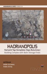 Hadrianopolis (Sıvama Cilt) - Bilgin Kültür Sanat Yayınları