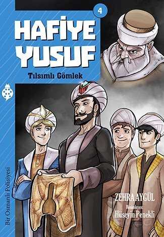 Hafiye Yusuf 4: Tılsımlı Gömlek - Uğurböceği Yayınları