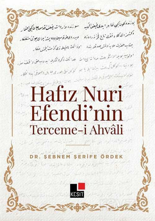 Hafız Nuri Efendi'nin Terceme-i Ahvali - Kesit Yayınları