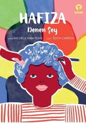 Hafıza Denen Şey - Turkuvaz Çocuk