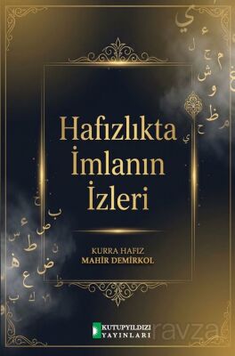 Hafızlıkta İmlanın İzleri - 1