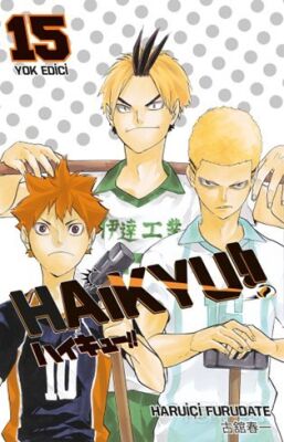 Haikyu!! 15. Cilt / Yok Edici - 1