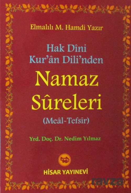 Hak Dini Kur’an Dili’nden Namaz Sureleri (Meal-Tefsir) - Hisar Yayınları