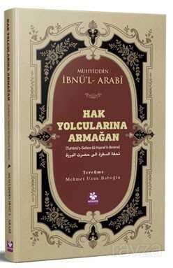 Hak Yolcularına Armağan - Menekşe Kitap
