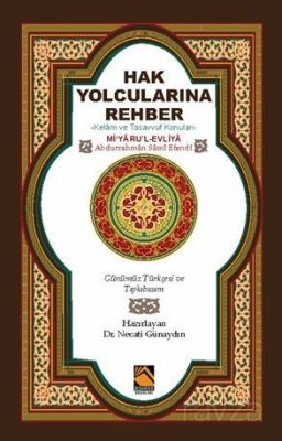 Hak Yolcularına Rehber - 1