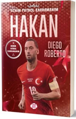 Hakan Çalhanoğlu / Benim Futbol Kahramanım - 1