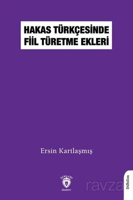Hakas Türkçesinde Fiil Türetme Ekleri - 1