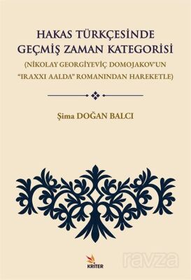 Hakas Türkçesinde Geçmiş Zaman Kategorisi - 1